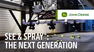 See amp Spray™ – the Next Generation  John Deere Precision Ag [upl. by Allare966]