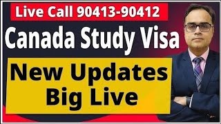 Live Call 9041390412  Canada Study Visa New Updates Big Live [upl. by Terryn]