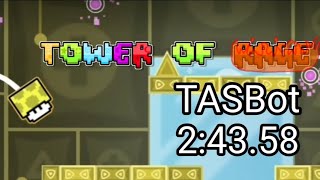 Tower of Rage TASBot 24358  Geometry Dash [upl. by Anehsuc]