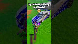 Fly ACROSS The WHOLE Map In SECONDS 🤯 shorts fortnite [upl. by Mohamed]