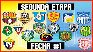 🔴LIGAPRO CALENDARIO FECHA 1 SEGUNDA ETAPA LIGAPRO ECUADOR 2023  PROXIMOS PARTIDOS LIGAPRO FASE 2 [upl. by Jaylene198]