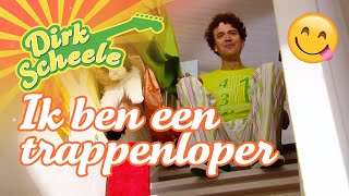 Dirk Scheele  Ik heb nieuwe schoenen amp Ik ben een trappenloper  Huis tuin en keukenavonturen [upl. by Ondrea]