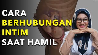 Cara Aman Berhubungan Intim Saat Hamil [upl. by Ikkela]