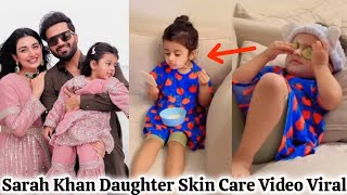 Alayna Skin Care Video Viral  Sarah Khan  Falak Shabir [upl. by Adnuhsed611]