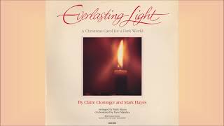 1 Season of Light ACCOMPANIMENT  Everlasting Light C Cloninger  M Hayes [upl. by Andras]