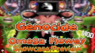 Genocide Omega Flowey Mod PreviewShowcase [upl. by Nyleahcim]