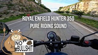 Royal Enfield Hunter 350  Pure Riding Sound [upl. by Etz]