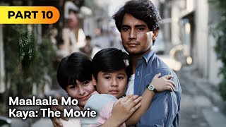 ‘Maalaala Mo Kaya The Movie’ FULL MOVIE Part 10  Richard Gomez Aiko Melendez [upl. by Ainsley]