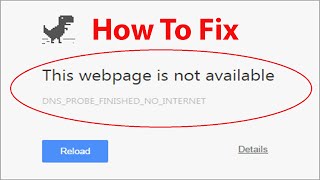 How To Fix quotDnsProbeFinishedNoInternetquot in Google Chrome Browser [upl. by Stevie]