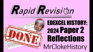 Reflections on Paper 2 2024 EdExcel GCSE History [upl. by Iaoh]