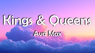 Ava Max  Kings amp Queens Lyrics Video [upl. by Nalloh]