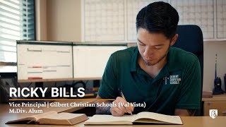 Ricky Bills  MDiv Alum amp Vice Principal at Gilbert Christian Schools [upl. by Jaime]