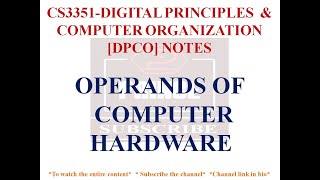 OPERANDS OF COMPUTER HARDWARE INSTRUCTION NOTES  CS3351 DPCO NOTES [upl. by Hitchcock]