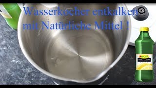 Wasserkocher entkalken mit Natürliche Mittel   Water heater decalcify [upl. by Dnomaj441]