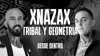 XNAZAX Tatuaje Tribal y Geometria [upl. by Ravilob]