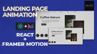 Landing page animation using REACT  FRAMER MOTION  Codebytheo [upl. by Rebmac]