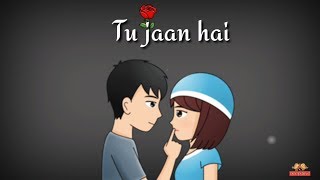 Tu Jaan hai  Whatsapp Status Video  Whatsapp status  Love status  Deep Love [upl. by Iturk]