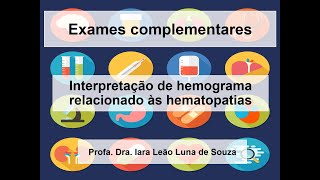 Interpretação de hemograma relacionado às hematopatias [upl. by Elliven]