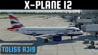 XPlane 12  Toliss A319  BA  EGLLLPMA  Full Flight  Real OPS  NO COMMENTARY [upl. by Oulman]