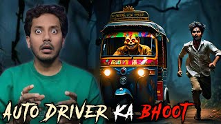 Auto Driver Ki Khaufnaak Bhootiya Ghatna  Subscriber Real Horror Story [upl. by Ihcehcu]