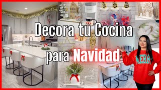 DECORA tu COCINA para NAVIDAD 2024  Ideas para Decorar en Navidad [upl. by Ihsar]