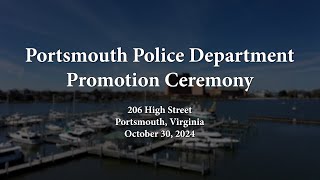 Portsmouth Police Department Promotion Ceremony PPD October 30 2024 Portsmouth Virginia [upl. by Htennaj]