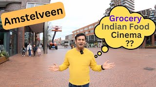 The Growing Popularity of Amstelveen City  Indian Food  Cinema  Shopping [upl. by Bergin921]