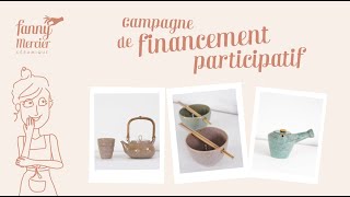 Financement participatif de mon atelier de poterie [upl. by Ahsekyw]