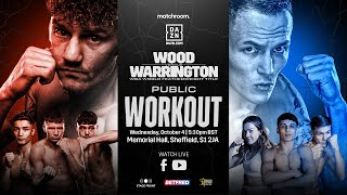 Leigh Wood vs Josh Warrington Public Workout [upl. by Erusaert382]