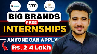 Big Brands Free Online Internships Stipend 2 Lakh Free Certificate  Work from Home Internship [upl. by Marsden]