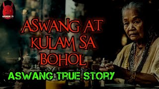 Aswang At Kulam Sa Bohol  Aswang True Story [upl. by Sarnoff648]