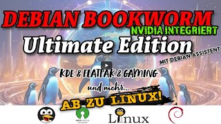 TGGs Debian 12  Ultimate KDE Edition  für Linuxanfänger  ISO Download  GERMAN [upl. by Asylla]