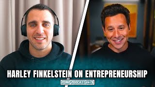 Entrepreneurship  Harley Finkelstein  Pomp Podcast 478 [upl. by Calley]