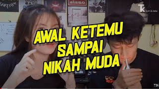 AWAL KETEMU SAMPE NIKAH MUDA  RASANYA NIKAH MUDA  TOMI KEKE [upl. by Ailatan]