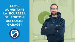 2 soluzioni Come rendere più sicuro il portone elettrico del garage [upl. by Ahsenroc386]