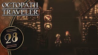 Octopath Traveler Switch Lets Play Blind  Working For Passwords Therion Ch 2  Part 28 [upl. by Aratihc]