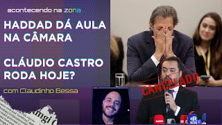 HADDAD DÁ AULA NA CÂMARA  CASTRO PODE SER CASSADO HOJE  LIVE ACONTECENDO [upl. by Akvir117]