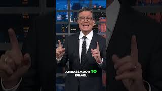 Stephen Colbert on Trump’s New Ambassador to Israel Mike Huckabee [upl. by Sherm]