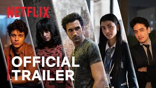 Class  Official Trailer  Netflix India [upl. by Rimidalb]