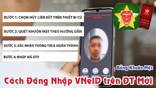 Cách đăng nhập VNeID trên điện thoại mới bằng khuôn mặt  Cập nhật mới nhất năm 2024 [upl. by Ikram391]