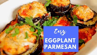 Healthy Eggplant Parmesan  No Frying  No breading  Lighter Eggplant Parmesan [upl. by Nyrol]