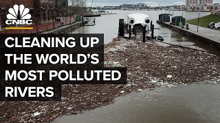 How To Clean Up The World’s Most Polluted Rivers [upl. by Maryanna]