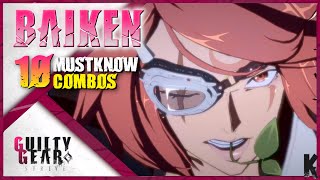 10 Must Know Baiken Combos for Guilty Gear Strive  113 [upl. by Sheff]