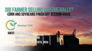 Did Farmer Selling Cap the Corn and Soybean Rally on Thursday [upl. by Reahard250]