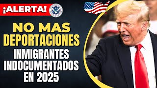 NO MÁS DEPORTACIONES Herramientas De Inmigración De EEUU Para Inmigrantes Indocumentados en 2025 [upl. by Cadal119]