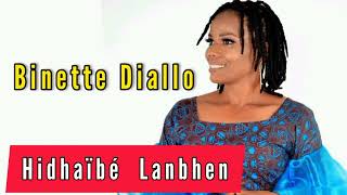 Binette Diallo  Hidhaibhé Lanbhe [upl. by Kowtko]