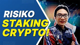 Risiko dari Staking Crypto [upl. by Sherye]