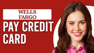 How To Pay Wells Fargo Credit Card How To Make Wells Fargo Credit Card Payment [upl. by Nesmat785]