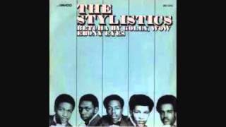 The Stylistics  Betcha by Golly Wow [upl. by Phyllis147]