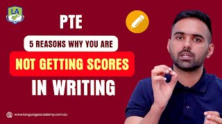 2024 Reasons why you are not getting scores in PTE Writing  Language Academy [upl. by Cortie]